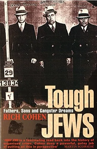 Tough Jews by Rich Cohen