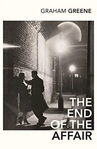 The End of the Affair by Graham Greene