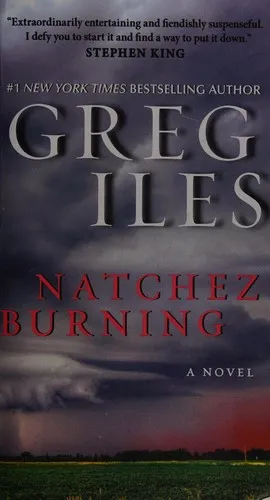 Natchez Burning by Greg Iles