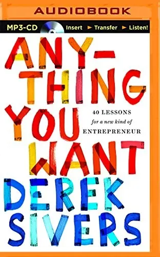 Anything you want by Derek Sivers