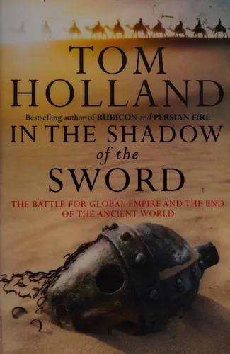 In the Shadow of the Sword by Tom Holland