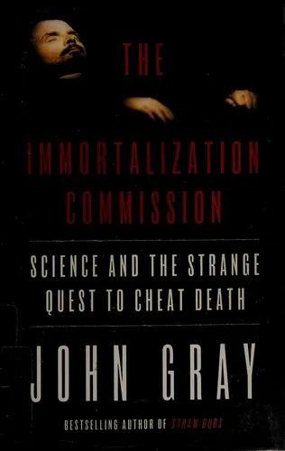 The immortalization commission by John Gray