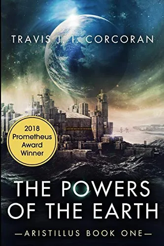 The Powers of the Earth by Travis J.I. Corcoran