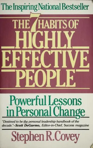 The 7 Habits of Highly Effective People by Stephen R. Covey