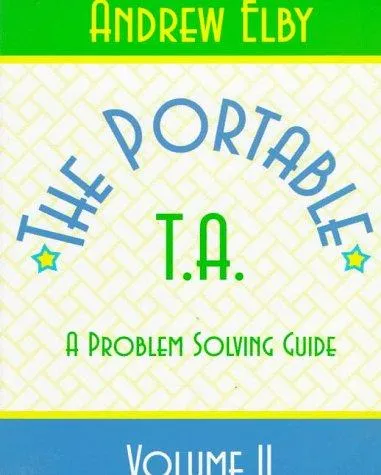 Portable TA: A Physics Problem Solving Guide by Andrew Elby