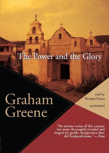 The Power and the Glory by Graham Greene