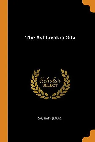 Ashtavakra Gita by Swami Chinmayananda