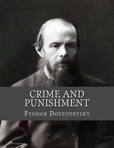 Crime and Punishment by Fyodor Dostoyevsky