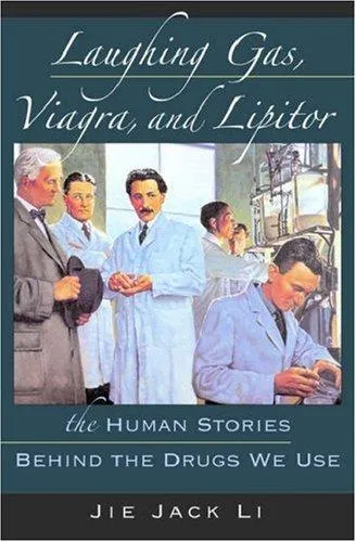 Laughing Gas, Viagra, and Lipitor by Jie Jack Li