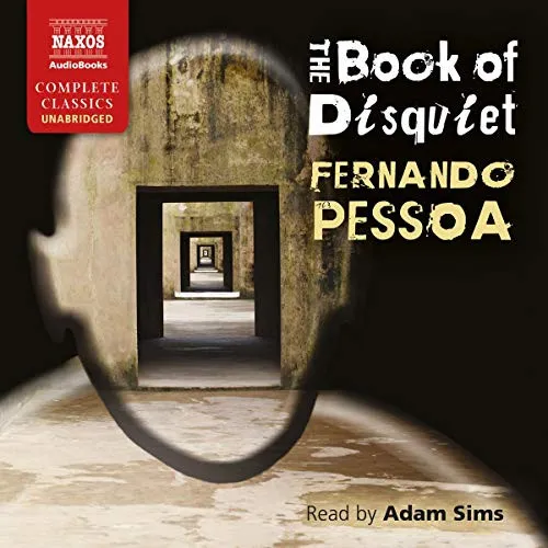 Book of Disquiet by Fernando Pessoa