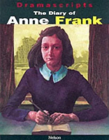 The Diary of Anne Frank by Frances Goodrich