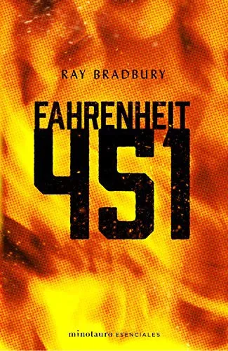 Fahrenheit 451 by Ray Bradbury