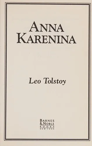 Anna Karenina by Leo Tolstoy