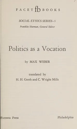 Politics as a Vocation by Max Weber