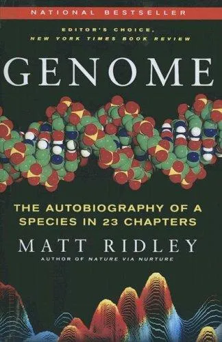 Genome: the Autobiography of a Species in 23 Chapters by Matt Ridley