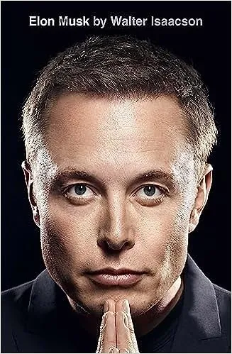 Elon Musk by Walter Isaacson