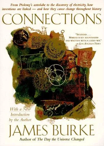 Connections by James Burke