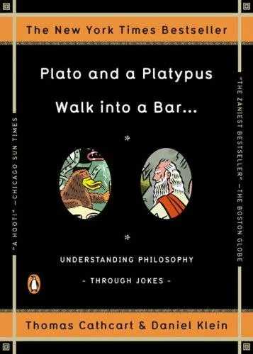 Plato and a Platypus Walk into a Bar-- by Thomas Cathcart