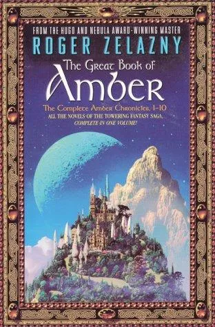 The Great Book of Amber by Roger Zelazny
