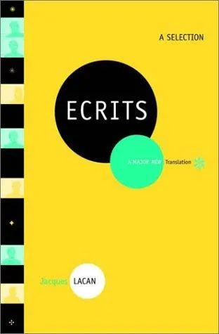 Ecrits by Jacques Lacan