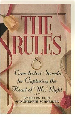 The Rules by Ellen Fein, Sherrie Schneider