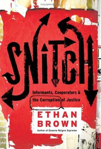 Snitch by Ethan Brown