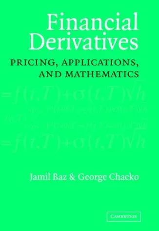 Financial derivatives by Jamil Baz