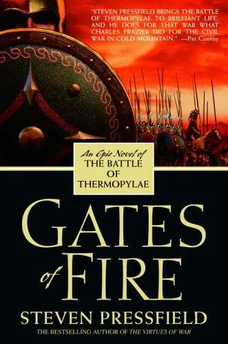 Gates of fire by Steven Pressfield