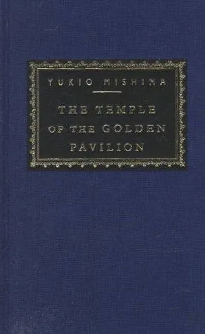 The Temple of the Golden Pavilion by Yukio Mishima