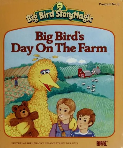 Big Bird's Day on the Farm by Cathi Rosenberg-Turow