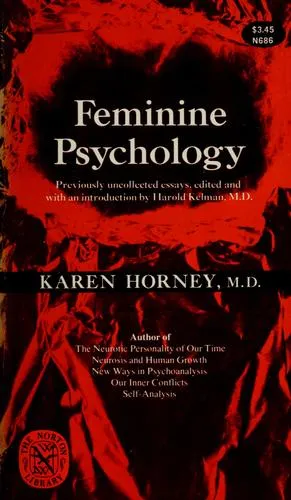 Feminine Psychology by Karen Horney