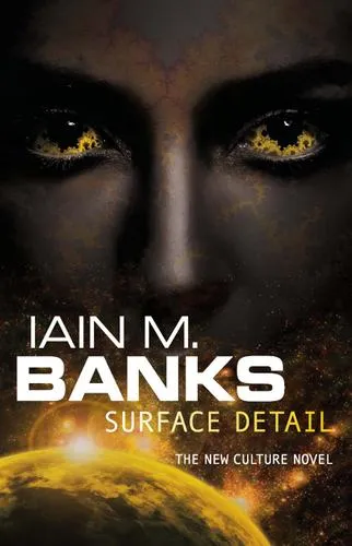 Surface Detail by Iain Banks