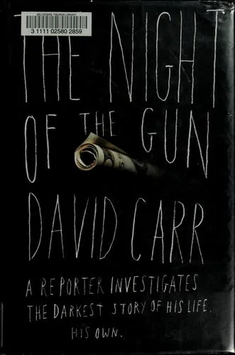 The Night of the Gun by David Carr