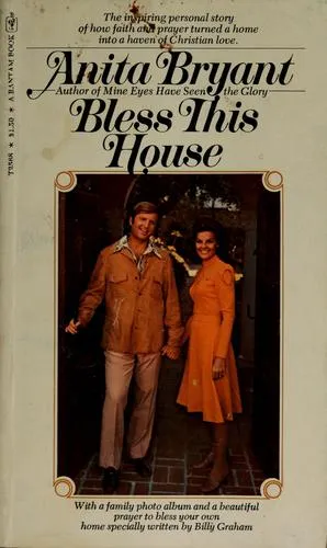 Bless This House by Anita Bryant