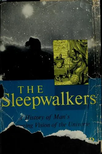 The sleepwalker by Arthur Koestler