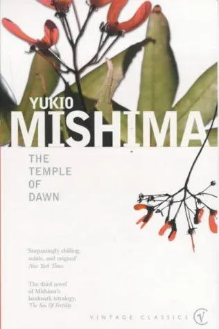 The Temple of Dawn (The Sea of Fertility) by Yukio Mishima