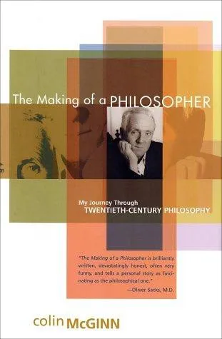 The Making of a Philosopher by Colin McGinn