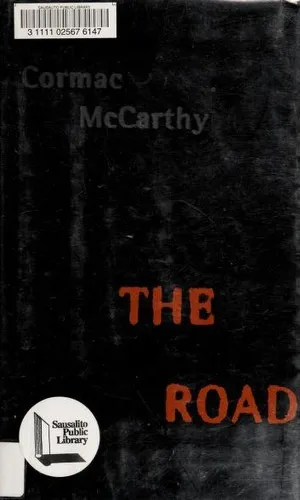 The Road by Cormac McCarthy