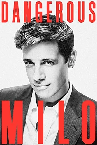 Dangerous by Milo Yiannopoulos