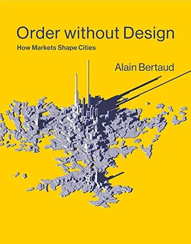 Order without Design by Alain Bertaud