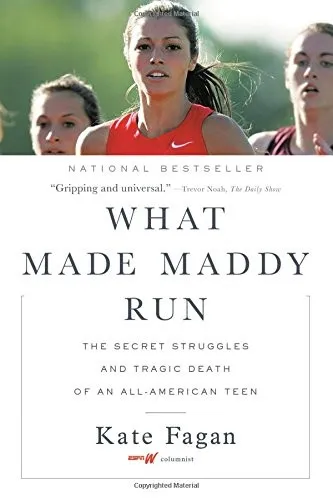 What Made Maddy Run by Kate Fagan