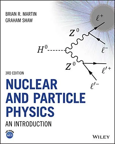 Nuclear and Particle Physics: An Introduction by Brian R. Martin