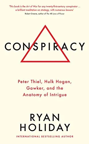 Conspiracy by Ryan Holiday