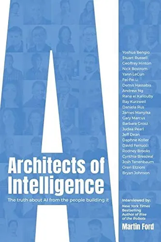 Architects of Intelligence by Martin Ford