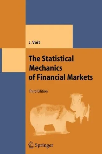 The Statistical Mechanics of Financial Markets by Johannes Voit