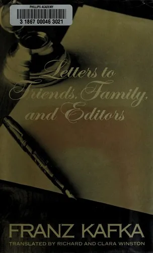 Letters to friends, family, and editors by Franz Kafka