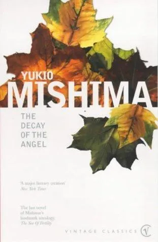 The Decay of the Angel by Yukio Mishima