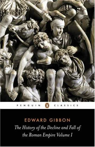 The History of the Decline and Fall of the Roman Empire by Edward Gibbon