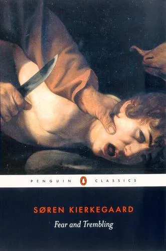 Fear and Trembling by Søren Kierkegaard