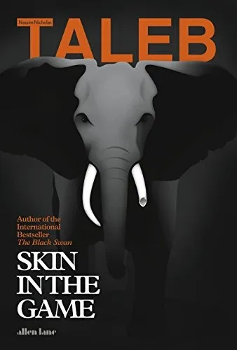 Skin in the Game by Nassim Taleb